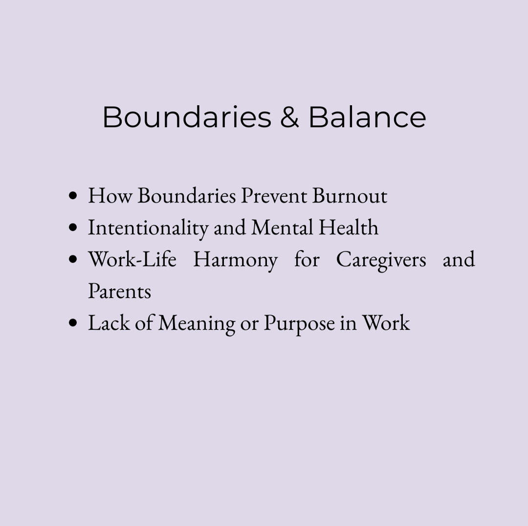 Boundaries and Balance Wellness Webinars Boundaries and Balance Wellness Webinars Bulleted List